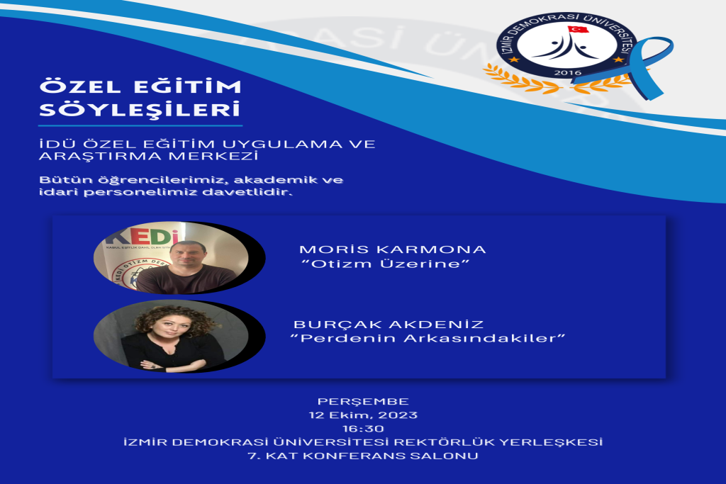 Özel Eğitim Söyleşileri (Moris KARMONA ve Burçak AKDENİZ) 12 Ekim 2023