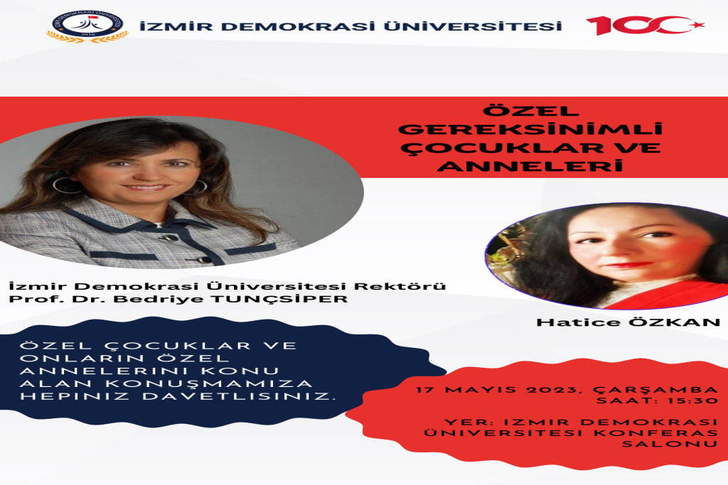  Özel Gereksinimli Çocuklar ve Anneleri (Hatice ÖZKAN) 17 Mayıs 2023