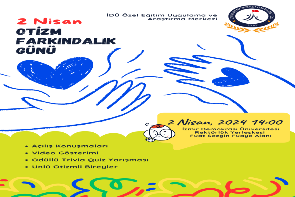 Otizm Farkındalık Günü 2 Nisan 2024 